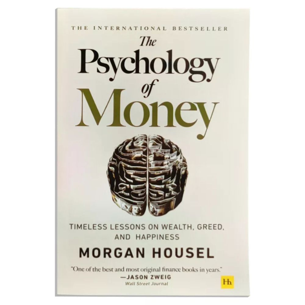 The Psychology of Money by Morgan Housel